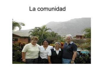 La comunidad 