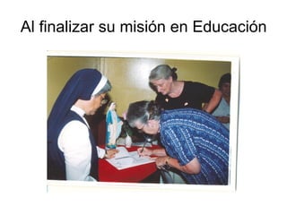 Al finalizar su misión en Educación 