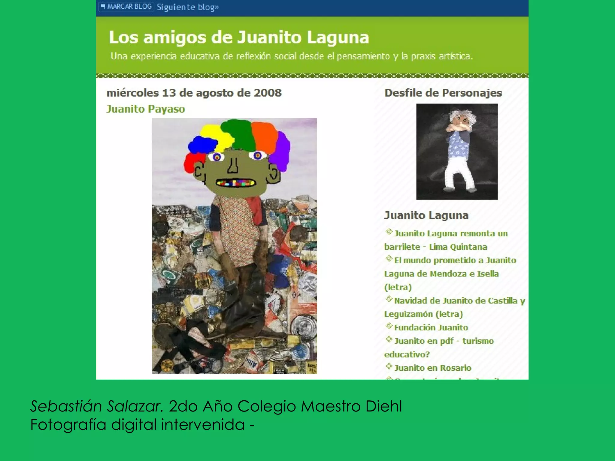 Sebastián Salazar.  2do Año Colegio Maestro Diehl Fotografía digital intervenida - 