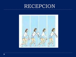RECEPCION
 