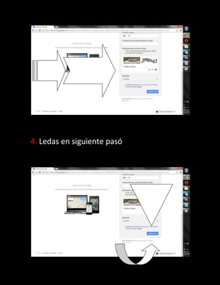 4. Ledas en siguiente pasó
 