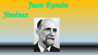 Juan Ramón
Jiménez
 