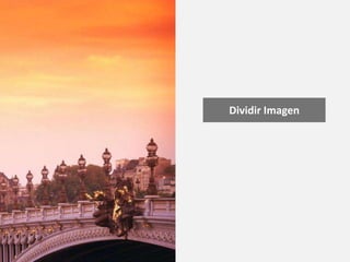 Dividir Imagen

 