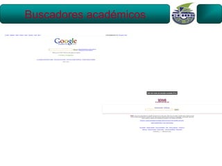 Buscadores académicos
 