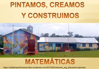 https://redlatinasinfronteras.files.wordpress.com/2015/05/misiones_arg_educacion-para-las-
 