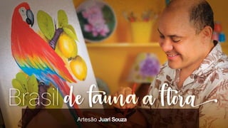 Artesão Juari Souza
 