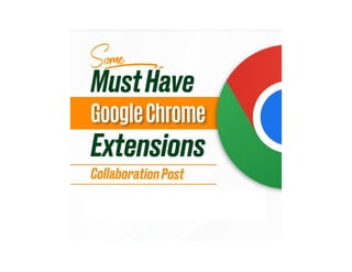 5 Google Chrome extensions that will change your daily life - Jubayer Riyad.pdf