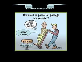 ¿CÓMO VA ESA JUBILACIÓN? SOBRE RUEDAS DESPERDICIOS 