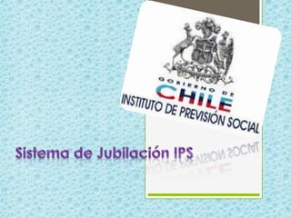 Sistema de Jubilación IPS