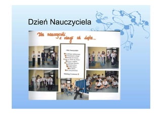 Dzień Nauczyciela
 