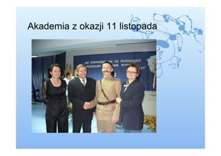 Akademia z okazji 11 listopada
 