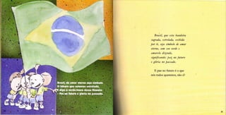 Juca brasileiro e o hino