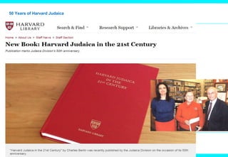 50 Years of Harvard Judaica
 