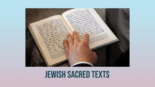 Jewish sacred texts
 