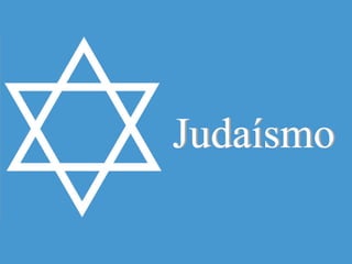 Judaísmo
 