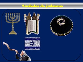 Símbolos do judaísmo
 