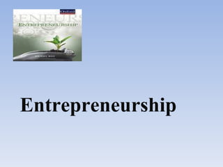 <ul><li>Entrepreneurship </li></ul>