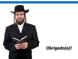 Obrigado(a)!
 