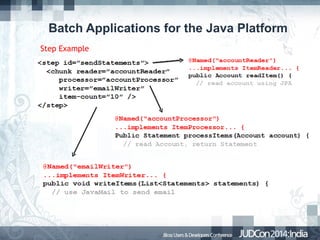 Batch Applications for the Java Platform
Step Example

 