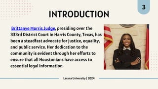 Brittanye Morris Judge Essential Legal Information for Houstonians in Brittanye Morris Judge Essential Legal Information for Houstonians in