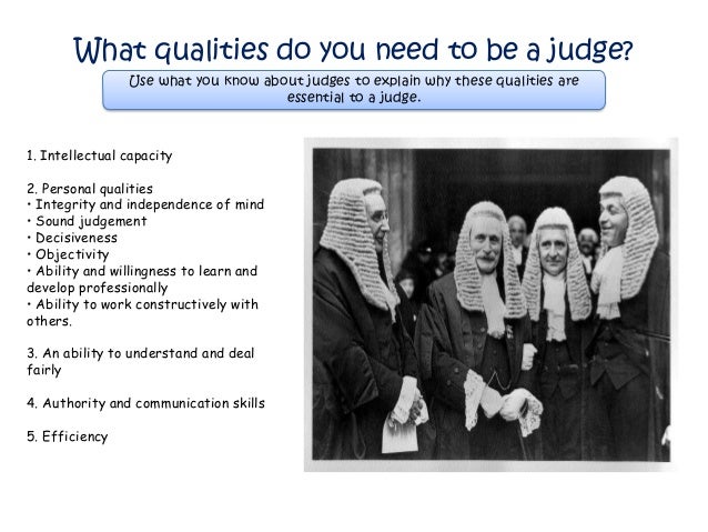Judges (role and qualifications) 2013
