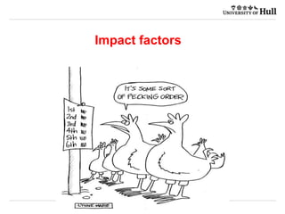 Impact factors
 