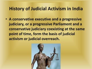 system of judicial activism in india