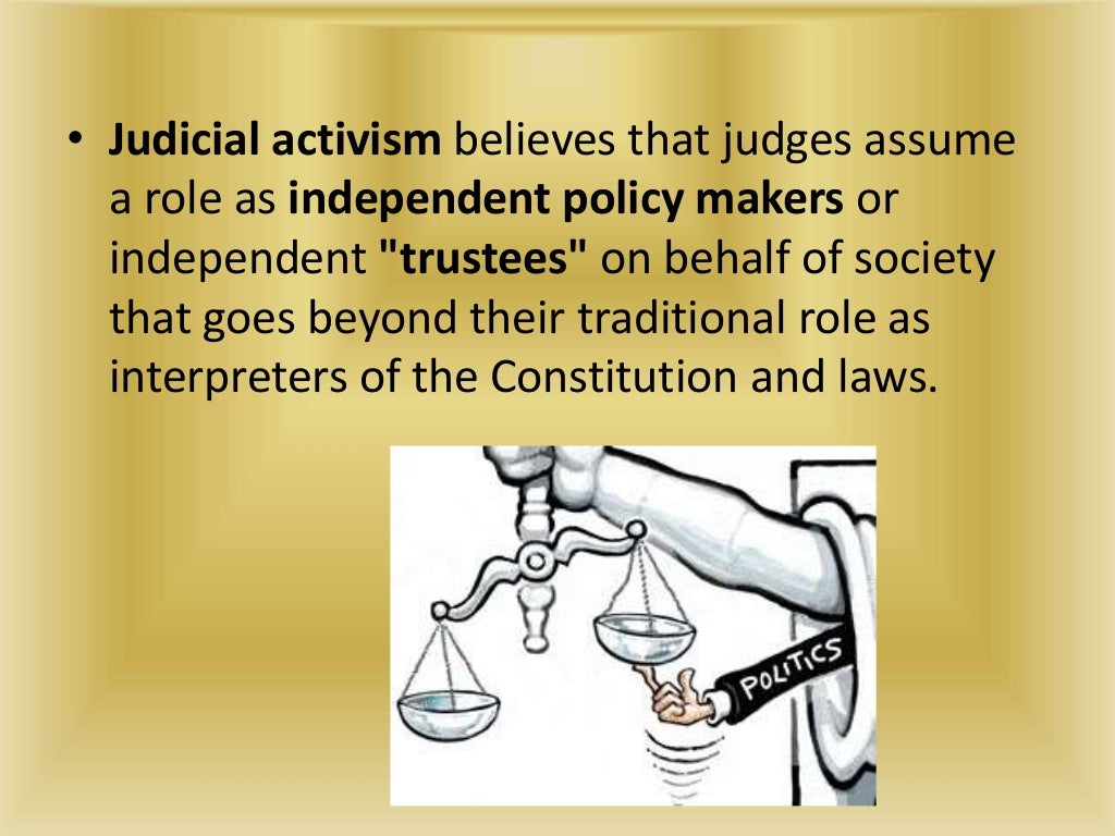 Judicial Activism