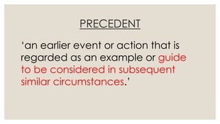 Precedent R Example Judicial precedent revision aid | PPTX