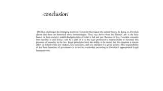 judicial process interpretivism drowin theory | PPTX