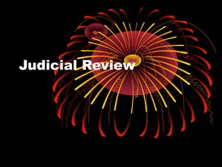 Judicial Review
 