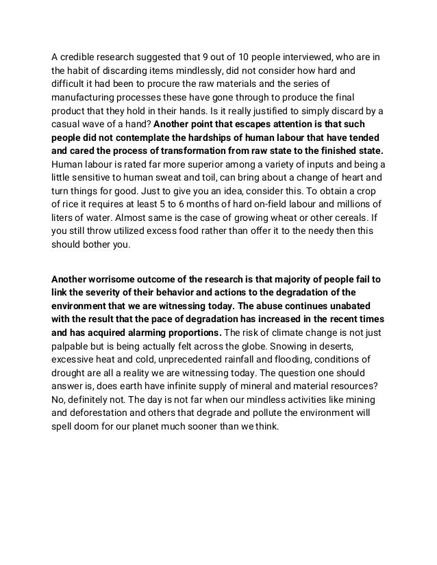 Judicious use of resources is the key to long term survival