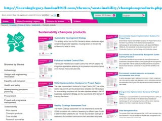 http://learninglegacy.london2012.com/themes/sustainability/champion-products.php
 