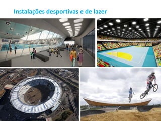 Instalações desportivas e de lazer
 