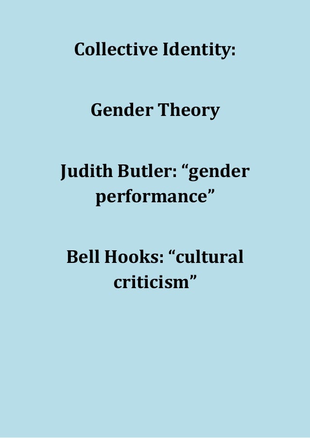 Judith Butler and Bell Hooks