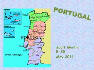 PORTUGAL Judit Martin       E-35 May 2011 