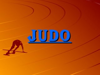 JudoJudo
 