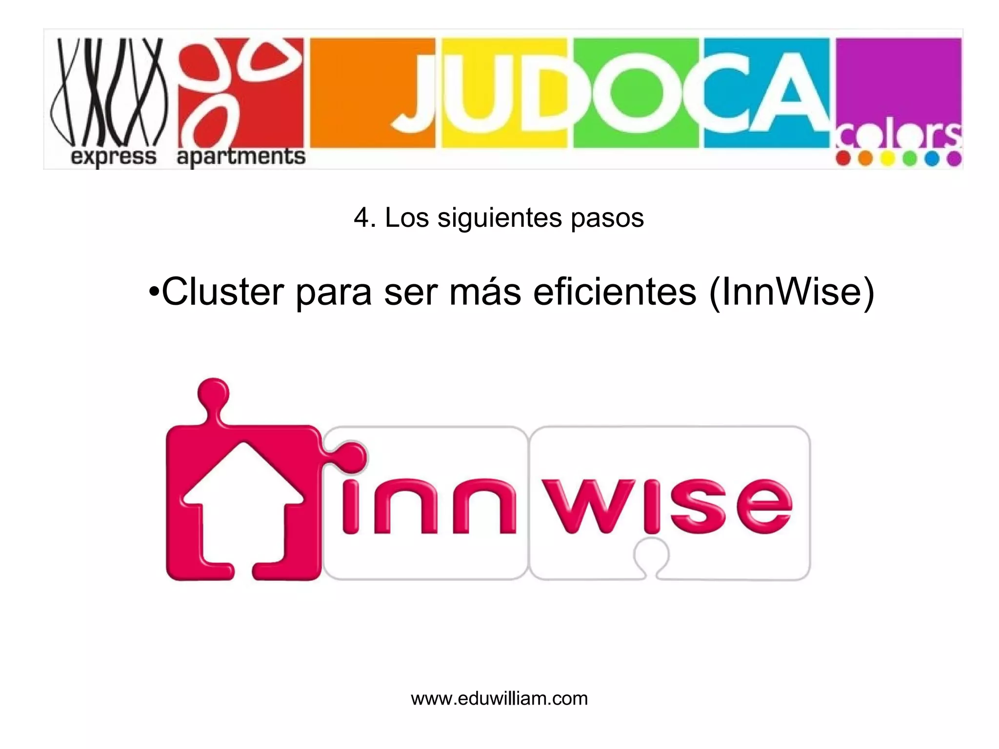 4. Los siguientes pasos Cluster para ser más eficientes (InnWise) 