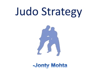 Judo Strategy
 