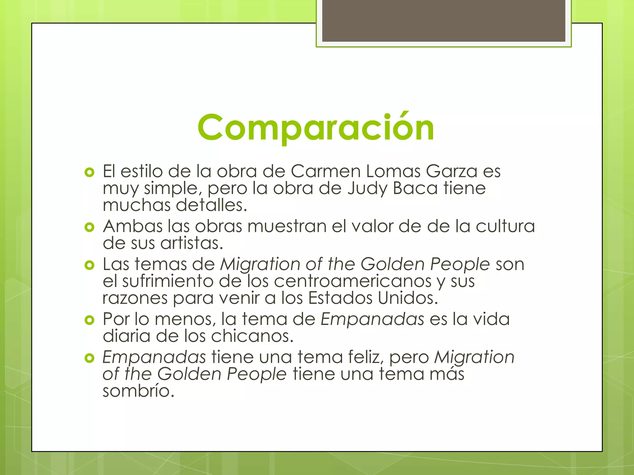 Judy Baca y Carmen Lomas Garza | PPT