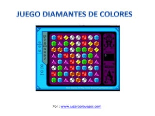 Por : www.jugarconjuegos.com
 
