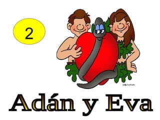 2 Adán y Eva 