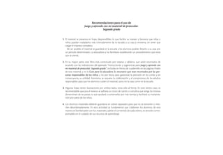 Recomendaciones para el uso de
                                                        Juego y aprendo con mi material de preescolar.
                                                                       Segundo grado


                                 1.	 El material se presenta en hojas desprendibles, lo que facilita su manejo y favorece que niñas y
                                     niños puedan trasladarlos más cómodamente de la escuela a su casa y viceversa, sin tener que
                                     cargar el impreso completo.
                                       De ser posible, el material se guardará en la escuela y los alumnos podrán llevarlo a su casa por
                                     un periodo determinado. La educadora y los familiares establecerán un procedimiento que evite
                                     que se pierda.

                                 2.	 En su mayor parte, este libro está constituido por tarjetas y tableros, que serán recortados de
                                     acuerdo con las indicaciones del apartado “Instrucciones y sugerencias para Juego y aprendo con
                                     mi material de preescolar. Segundo grado”, incluidas en forma de cuadernillo en las páginas finales
                                     de este material, y en la Guía para la educadora. Es necesario que sean recortados por las per-
                                     sonas responsables de los niños, y no por éstos, para garantizar la precisión en los cortes y en
                                     consecuencia, su utilidad. Asimismo, se requiere la colaboración y el compromiso de los adultos
                                     responsables para que los alumnos cuiden el material, tanto en la casa como en la escuela.

                                 3.	 Algunas hojas tienen ilustraciones por ambos lados, otras sólo al frente. En este último caso, es
                                      recomendable que por el reverso se adhiera un trozo de cartón o cartulina que tenga las mismas
                                      dimensiones de las piezas, lo que ayudará a conservarlas por más tiempo y facilitará su manipula-
                                      ción por parte de los niños.
                                 ­­­­
                                 4.	 Los distintos materiales deberán guardarse en sobres separados para que no se extravíen o mez-
                                      clen desordenadamente. En esta actividad es fundamental que colaboren los alumnos, de esta
                                      manera se familiarizarán con los materiales, sabrán el contenido de cada sobre y se sentirán corres-
                                      ponsables en el cuidado de sus recursos de aprendizaje.




                                                           Juego y aprendo con mi material de preescolar. Segundo grado
                                                   se imprimió por encargo de la Comisión Nacional de Libros de Texto Gratuitos,
                                                                               en los talleres de xxx,
                                                                               con domicilio en xxxx
                                                                            en el mes de xxxx de     .
                                                                         El tiraje fue de xxx ejemplares.




2o preescolar | portada.indd 2                                                                                                               2/19/10 6:03:03 PM
 