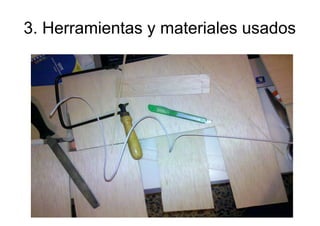 3. Herramientas y materiales usados
 