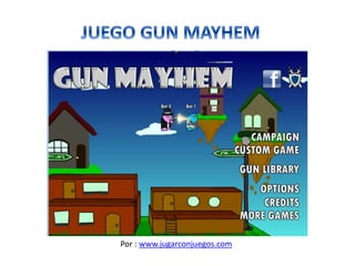 Por : www.jugarconjuegos.com