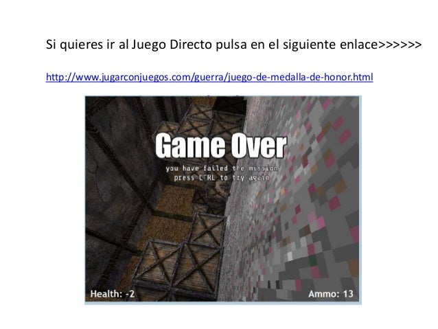Juego Medalla de Honor