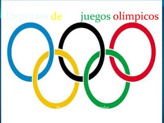 Deportes de los juegos olímpicos




          María paula Ramírez corredor
                       9-1
 