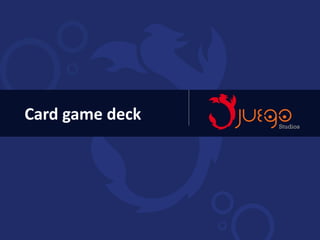 Card game deck
 