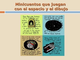 Minicuentos que juegan  con el espacio y el dibujo 