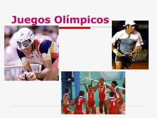 Juegos Olímpicos 